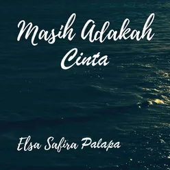 Masih Adakah Cinta