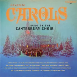 Favorite Carols Sung by the Canterbury Choir (Remastered from the Somerset Tapes)