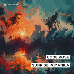 Sunrise in Manila (Extended Mix)