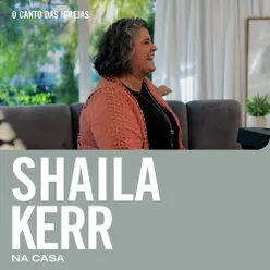 Shaila Kerr Na Casa