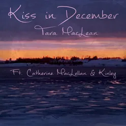 Kiss in December (feat. Catherine MacLellan & KINLEY)