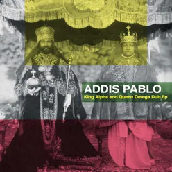 King Alpha Queen Omega Dub (feat. Augustus Pablo)