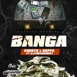 Banga (feat. Cjthechemist)