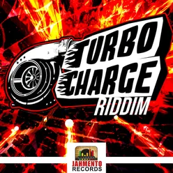 Turbo Charge Riddim (Instrumental)