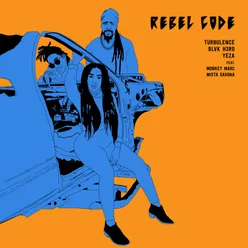 Rebel Code (feat. Monkey Marc, Mista Savona)