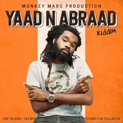 Yaad N Abraad (Riddim Version)