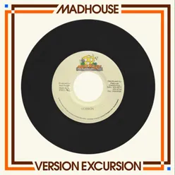 Madhouse: Version Excursion (Riddim Instrumentals)