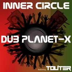 Dub Planet-X (feat. Touter)