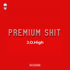 Premium Shit