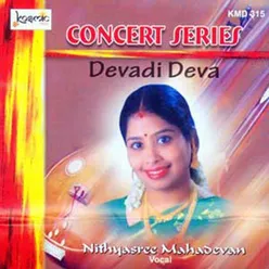 Devadi Deva (Concert Series)