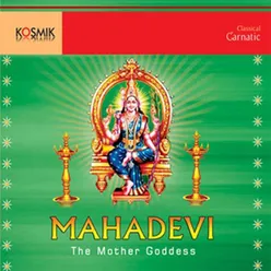 Mahadevi The Mother Goddess