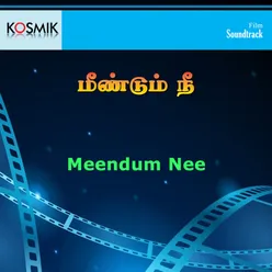 Meendum Nee (Original Motion Picture Soundtrack)