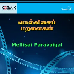 Mellisai Paravaigal (Original Motion Picture Soundtrack)