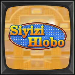 Siyzihlobo (feat. Fakewell, Scotts Maphuma, Mellow & Sleazy)