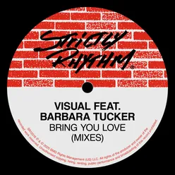 Bring You Love (feat. Barbara Tucker) [Visual 911 Mix]