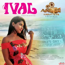 Nee Indri Amaiyadhu Ulagu (From "Ival")