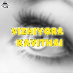 Vizhiyora Kavithai (Original Motion Picture Soundtrack)