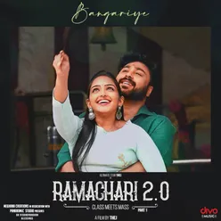 Bangariye (From "Ramachari 2.0")