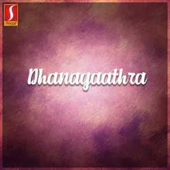 Dhanayaathra (Original Motion Picture Soundtrack)