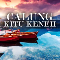 Calung Kitu Keneh