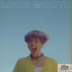 LOUD MOUTH EP