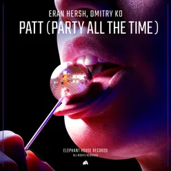 PATT (Party All The Time)