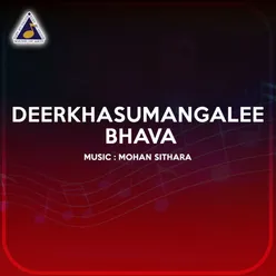 Deerkhasumangalee Bhava (Original Motion Picture Soundtrack)