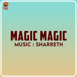 Magic Magic (Original Motion Picture Soundtrack)