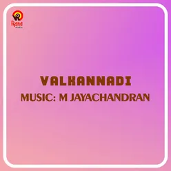 Valkannadi (Original Motion Picture Soundtrack)