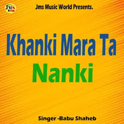 Khanki Mara Ta Nanki