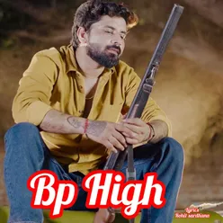 Bp High (feat. Dr Billu Bhati)