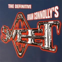 The Definitive Brian Connolly's Sweet