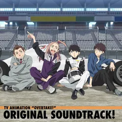 TV Animation "OVERTAKE!" (Original Soundtrack!)