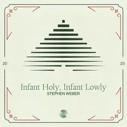 Infant Holy, Infant Lowly