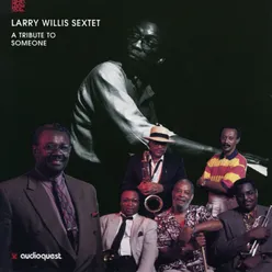 Tribute to Someone (feat. Curtis Fuller, John Stubblefield, Tom Williams, David Williams, Ben Riley)
