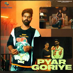 Pyar Goriye