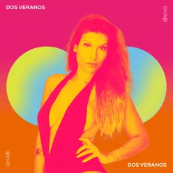 Dos Veranos (feat. KONSK)