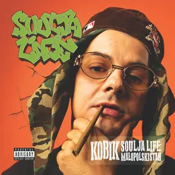 Soulja Life/Małopolski Stan