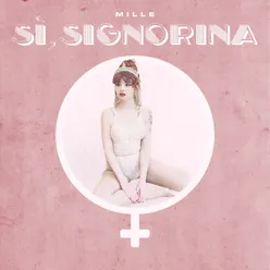 Sì, signorina