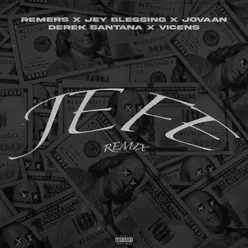 JEFE (feat. Jovaan & Vicens) [Remix]