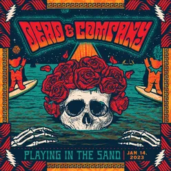 Live at Playing In The Sand, Cancún, Mexico, 1/14/23