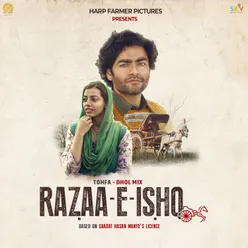 Tohfa - Dhol Mix ("From Razaa-E-Ishq")