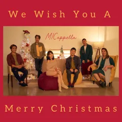 We Wish You a Merry Christmas