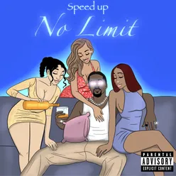 NO LIMIT (SPEED UP)