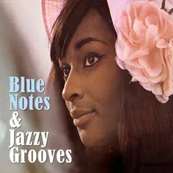 Blue Notes & Jazzy Grooves