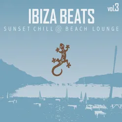 Ibiza Beats, Vol. 3: Sunset Chill & Beach Lounge