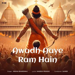 Awadh Aaye Ram Hain