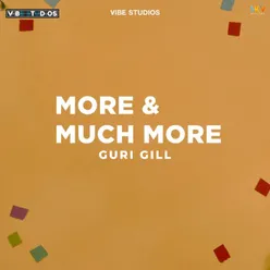 More & Much More