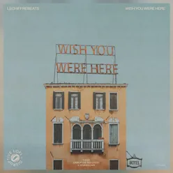 Wish You Were Here