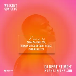 Horns In The Sun (feat. Mo-T, Brenden Praise & Mörda) [Thakzin Remix] [The Extended Mix]